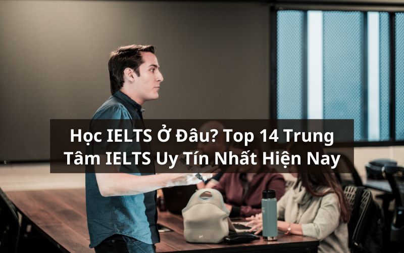 học ielts ở đâu